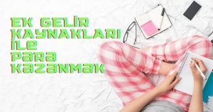 ek gelir kaynakları